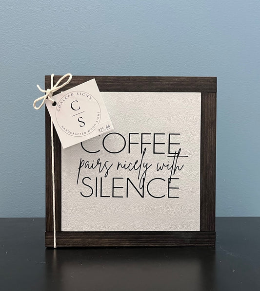 Coffee Pairs, 8x8 sign